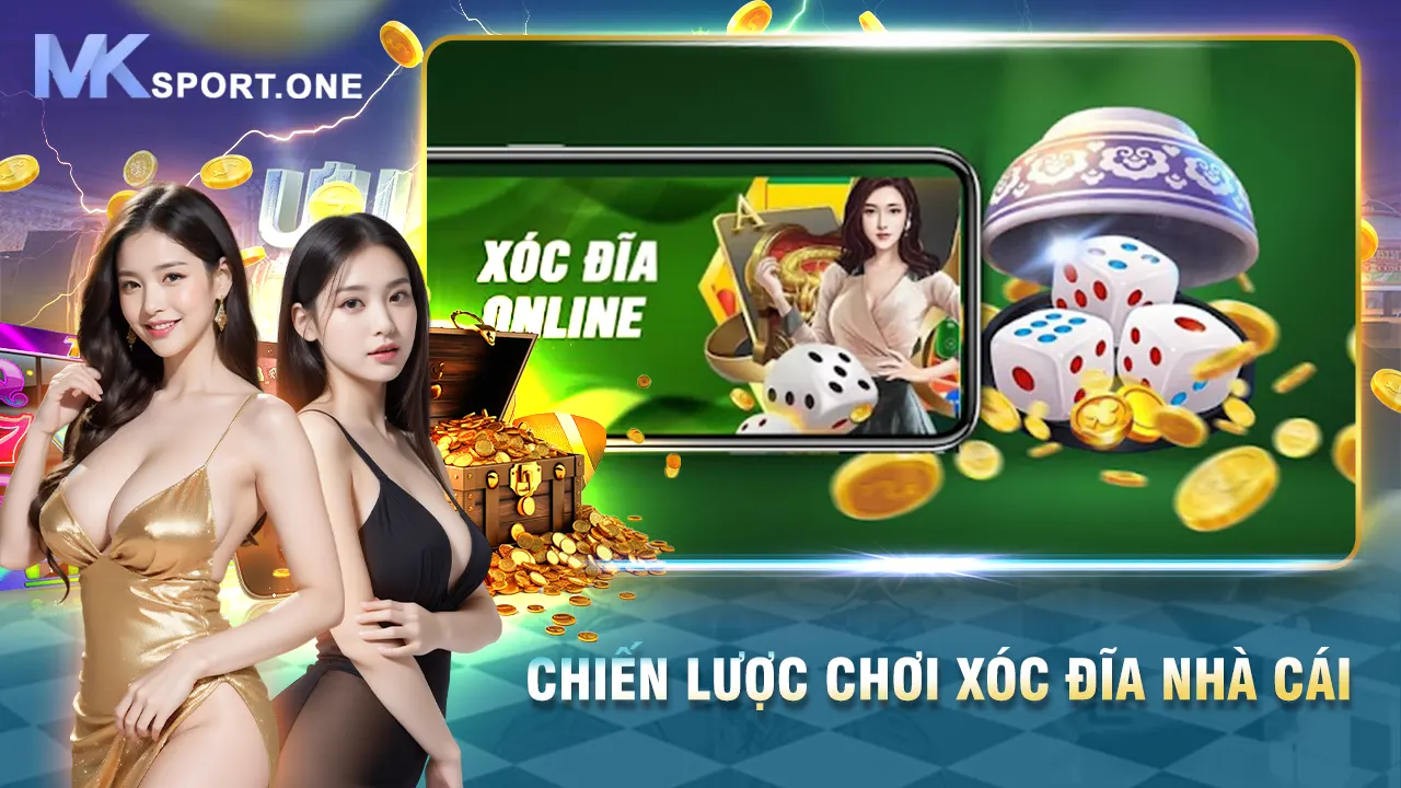 Chiến lược chơi xóc đĩa nhà cái